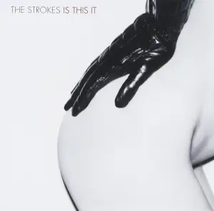 Oltre la fine della storia: “Is This It”, venticinque anni dopo